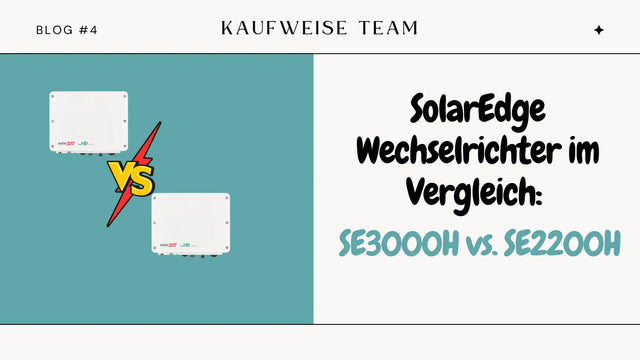SolarEdge Wechselrichter im Vergleich : Welcher ist der Richtige ?